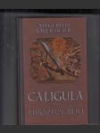 Caligula, hrozivý bůh - náhled