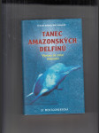 Tanec amazonských delfínů (Výprava do srdce Amazonie) - náhled