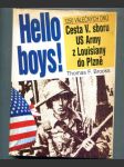 Hello Boys! (Cesta V. sboru US Army z Louisiany do Plzně) - náhled