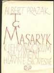 T. G. Masaryk. K jeho názorům na umění, hlavně slovesné - náhled