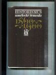 Historismus (Umělecké řemeslo 1860-1900; katalog výstavy) - náhled