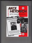 Akce Heydrich (Příliš mnoho otazníků...) - náhled