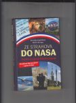 Ze Strahova do NASA (cesta za americkým snem) - náhled