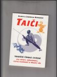 Taiči (Tradiční čínská cvičení pro zdraví, sebeobranu, rozvoj osobnosti a dlouhý věk) - náhled
