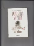 Posledná večera a iné radosti - náhled