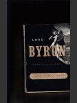 Lord Byron (Jeho život a lásky) 2 sv. - náhled