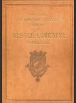 Le Premier Voyage Officiel en Alsace-Lorraine Francaise (8, 9, 10 Décembre 1918) - náhled