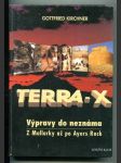 Terra-X výpravy do neznáma: Hledači pokladů, rytíři a vampýři / Z Mallorky až po Ayers Rock (2 sv.) - náhled