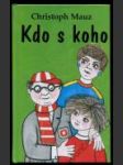 Kdo s koho - náhled