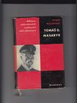 Tomáš G. Masaryk (Odkazy pokrokových osobností naší minulosti) - náhled