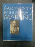 (Nejen) evropský Časoprostor Bohuslava Martinů (Výstava k 100. výročí skladatelova narození) - náhled