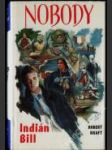 Nobody 3 — Indián Bill - náhled