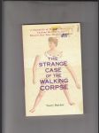 The Strange Case of the Walking Corpse - náhled