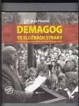 Demagog ve službách strany (Portrét komunistického politika a ideologa Václava Kopeckého) - náhled