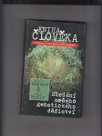 Kniha člověka (Dočkáme se svého klonovaného dvojčete? - Hledání našeho genetického dědictví) - náhled