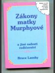 Zákony matky Murphyové a jiné radosti rodičovství - náhled