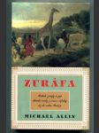 Zuráfa - Pravdivý příběh žirafy a její dlouhé cesty z hloubi černé Afriky do srdce Paříže) - náhled