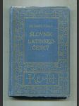 Slovník latinsko-český se zřetelem k potřebě žactva středních škol - náhled
