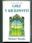 Golf v Království (Mystický příběh o golfu) - náhled