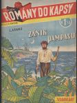 Rodokaps (Týdeník Romány do kapsy), VI. ročník, č. 292 (31): Zánik Pampasu - náhled