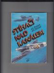 Stíhači nad kanálem (Československý stíhací wing RAF 1942-1945) - náhled