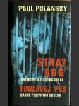 Stary Dog (Poems of a fighting freak) - Toulavej pes (Básně podivnýho boxera) - náhled