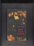 Kacíř Lucas Cranach (životní příběh světoznámého malíře) - náhled