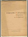 Triptych o Asklepiovi, Klaretce a Artušovi - náhled