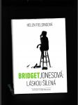 Bridget Jonesová: Láskou šílená - náhled