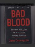 Bad Blood (Secrets and Lies in a Silicon Valley Startup) - náhled