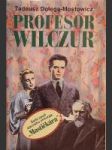 Profesor Wilczur - náhled