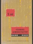 Technika administratívy (Učebný text pre 1. ročník stredných ekonomických škôl) - náhled