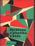 Vyrábíme z plastiku a kůže - náhled