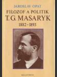 Filozof a politik T.G.Masaryk - náhled