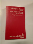 China und die Hoffnung auf Glück - Paradiese, Utopien, Idealvorstellungen in der Geistesgeschichte Chinas - náhled