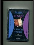 Mars, Venuše a jejich vztahy - smír s opačným pohlavím - náhled