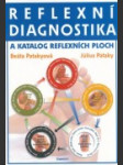 Reflexní diagnostika a katalog reflexních ploch - náhled