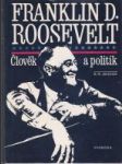 Fransklin D. Roosevelt - Človek a politik - náhled