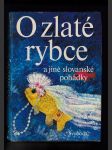 O zlaté rybce a jiné slovanské pohádky - náhled