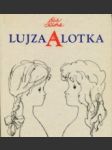 Lujza a Lotka - náhled