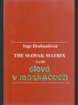 The Slovak Matrix alebo slová v maskáčoch - náhled
