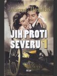 Jih proti Severu 1 - náhled