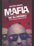 Mafia na Slovensku - náhled