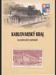 Karlovarský kraj na poštovních známkách - náhled