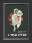 Space Ennui - náhled