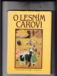 O lesním carovi (Ukrajinské pohádky) - náhled