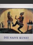 Die naive Kunst in der Tschechoslowakei - náhled