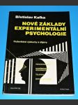 Nové základy experimentální psychologie - Duševědné výzkumy a objevy - náhled