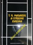 T.g. masaryk a střední evropa - pražák richard - náhled