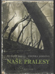 Naše pralesy - náhled